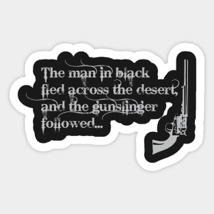 the gunslinger Sticker